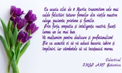 Cu ocazia zilei de 8 Martie, transmitem cele mai calde felicitări tuturor femeilor din viețile noastre: colege, paciente, prietene și familie. Prin forta, empatia și inteligența voastră, faceți lumea un loc mai bun.Vă multumim pentru dedicare și profesionalism! Fie ca această zi să vă aducă bucurie, iubire și împliniri, iar zâmbetele să vă însoțească mereu.